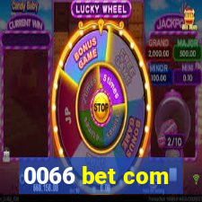 0066 bet com